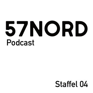 Podcast 57Nord | Staffel 04 Episode 13